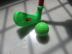 My daughter's golf bat and ball